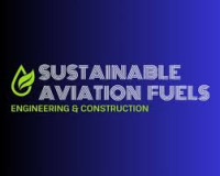 Sustainable Aviation Fuels Engineering & Construction Conference Houston 2026