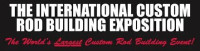 International Custom Rod Building Exposition Winston-Salem 2027
