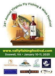 Virginia Fly Fishing & Wine Festival Doswell 2027