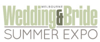 Melbourne Wedding & Bride Summer  Expo Melbourne 2027