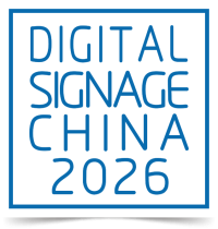 Digital Signage China Shanghai 2026