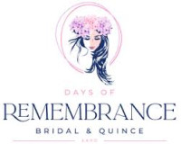 Days of Remembrance - El Paso's Bridal, Quince & Sweet 16 Expo El Paso 2027