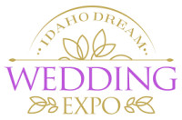 Idaho Dream Wedding Expo Garden City 2026