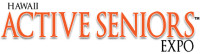 Hawaii's Active Seniors Fall Expo Honolulu 2026