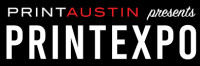 PRINTAUSTIN • PRINTEXPO Austin 2027