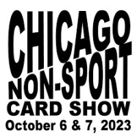 Chicago Non Sport Card Show Carol Stream 2026