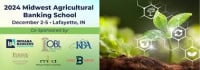 Midwest Agricultural Banking School Lafayette 2026